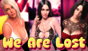 We Are Lost [v0.4.5a] + Gallery Unlocked + Inc. Mod 12