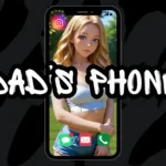Dad's Phone